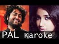 Pal Karaoke | Jalebi | Arijit Singh | Shreya Ghoshal | KRS