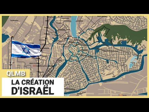 La Création d'Israël  - Quand le monde bascule