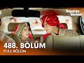 İkimizin Yerine Hint Dizisi | 488. Bölüm