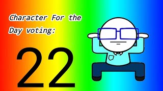 Character For the Day voting 22