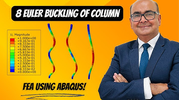 8 Buckling of Columns (EULER!)  – ABAQUS Tutorial