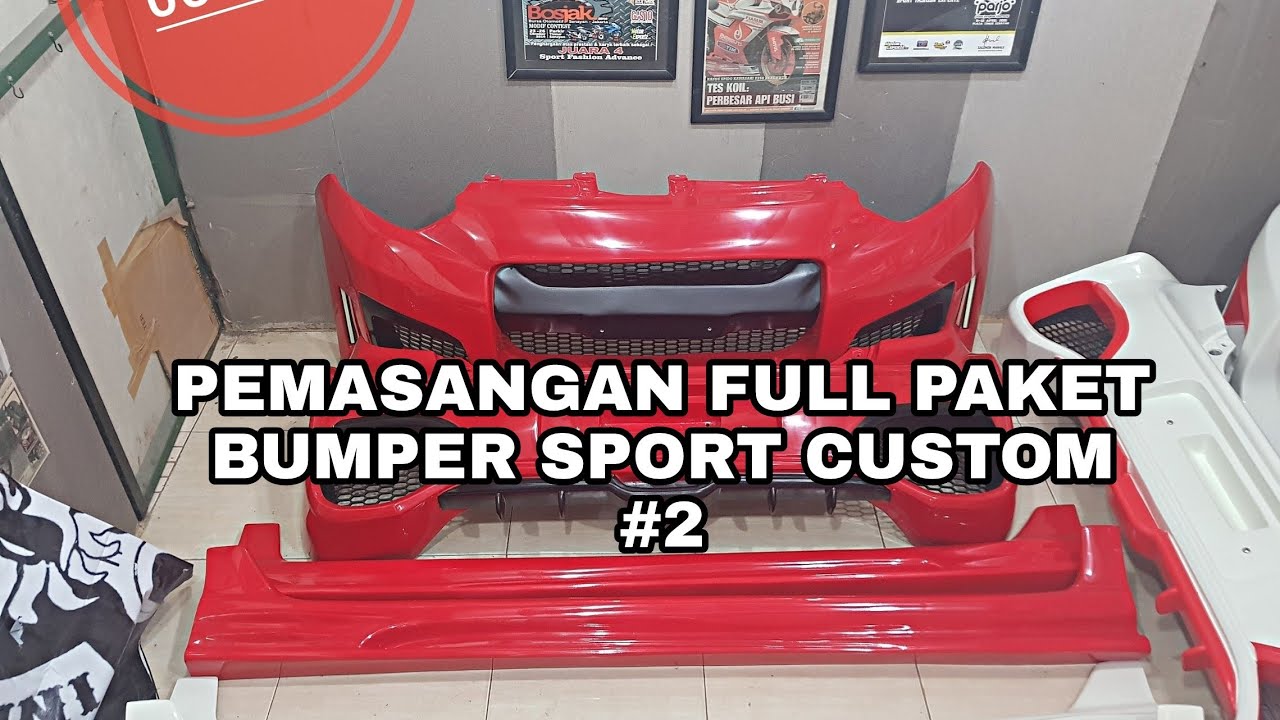 Pemasangan FULL PACKAGE bumper sport custom 2 YouTube