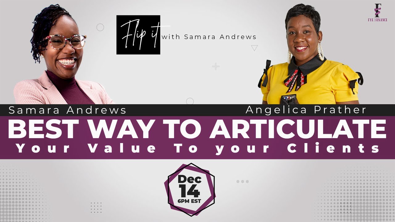 The Best Way To Articulate Your Value To Your Clients