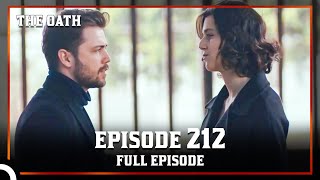 The Oath | Episode 212