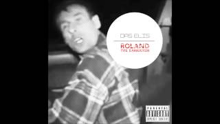 Das Elis - Roland (The Earsucker)