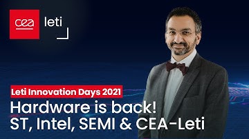 LIDs 2021: Plenary Session #Hardware is back  | CEA-Leti
