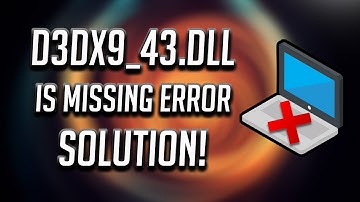 How to Fix d3dx9_43.Dll Missing Error for All Games and Apps in Windows 10/8/7 [2025]