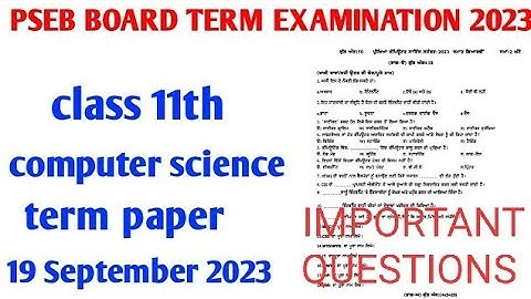 #pseb board class 11th computer science term exam paper 19 September 2023