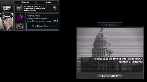 TNO: The Last Days Of Cringe Alternate Custom Super Event Presidency Of Himmler