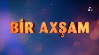 Bir axşam (14.07.2019) - Flora Kərimova, Aydın Sani, Nİgar Şabanova, Rəvan Qarayev