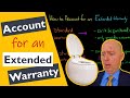 How To Account For An Extended Warranty