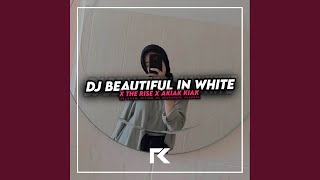 Download lagu DJ BEAUTIFUL IN WHITE MASHUP... mp3