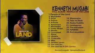 Kenneth Mugabi | People Of The Land | Full Album