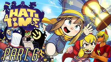 Quiet on Set | A Hat in Time - Part 6