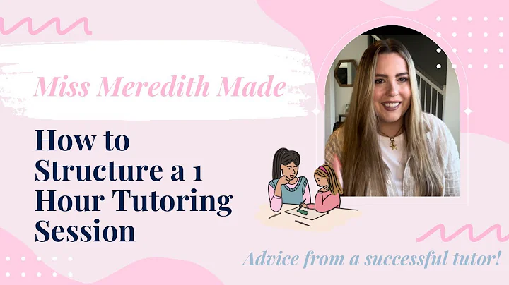 How to Structure a 1 Hour Tutoring Session | What I do During Tutoring Sessions with Students