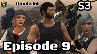 GTA 5- RP- Hoodwink- Season 3- Episode 9- Battle Los Santos