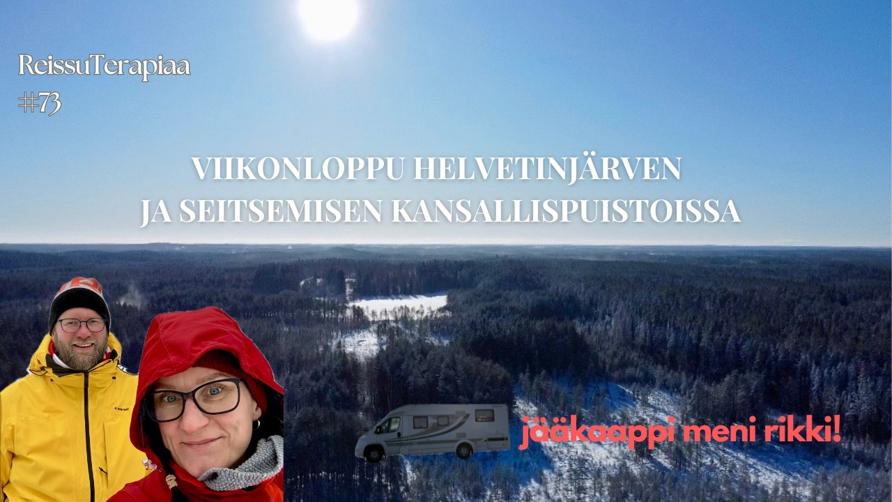 #73 Viikonloppu Helvetinjärven ja Seitsemisen kansallispuistoissa