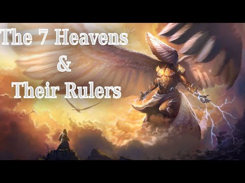 The Seven Heavens: Reaching for the Divine