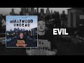 Hollywood Undead - Evil [Lyrics Video]