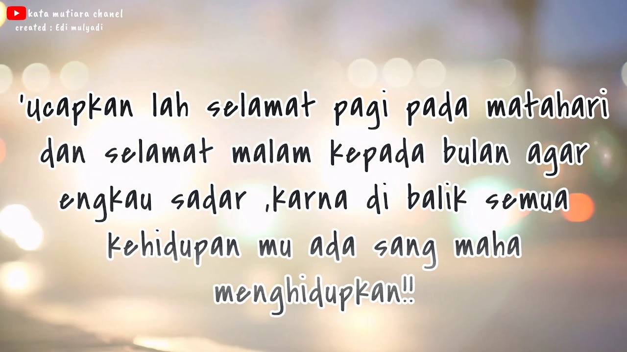 Kata Mutiara Motivasi Hidup Youtube