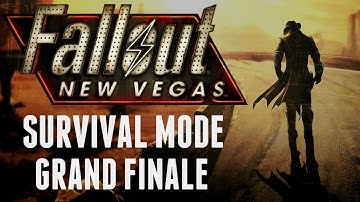 Fallout: New Vegas - Survival Mode - Grand Finale
