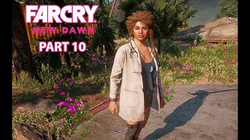 FAR CRY NEW DAWN | Walkthrough Gameplay Part 10  | PC