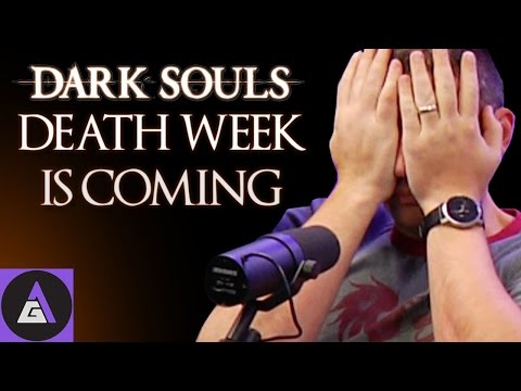 #DeathWeek Begins Monday - 7 Days of Dark Souls - #DeathWeek Begins Monday - 7 Days of Dark Souls