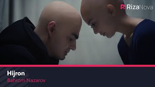 Bahrom Nazarov - Hijron (Official Music Video)