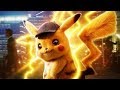 Pokémon Detective Pikachu「AMV」 ► legends never die