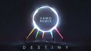 Jim Yosef, Electro-Light, Anna Yvette, DEAF KEV & Tobu - Destiny (Vamo Remix) [Download Ready]