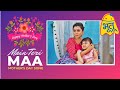 Main teri maa song  bhootu new version  mothers day song