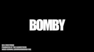Ben Cristovao - BOMBY / prod. by The Glowsticks (Official Audio)
