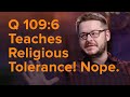 Why Quran 109:6 Doesn't Really Teach Religious Tolerance - Scripture Twisting 101 Ep 1