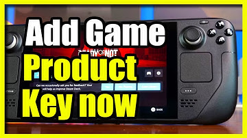 How to Add Game to Steam Library using Product Code or CD Key on Steam Deck (Fast Tutorial)