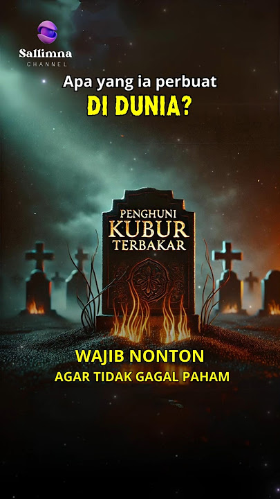 Penghuni Kubur Yang Terbakar