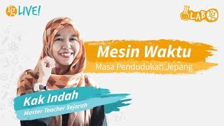 MESIN WAKTU PENDUDUKAN JEPANG