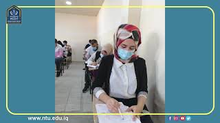 الجامعة التقنية الشمالية تستكمل الامتحانات الحضورية النهائية الدور الاول للعام الدراسي 2020/2021