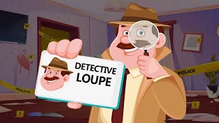 Detective Loupe Puzzle Walkthrough