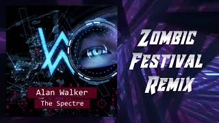 Alan Walker - The Spectre (Zombic Remix)