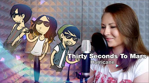 Thirty Seconds to Mars / Hurricane (Nika Lenina Russian Acoustic Version)