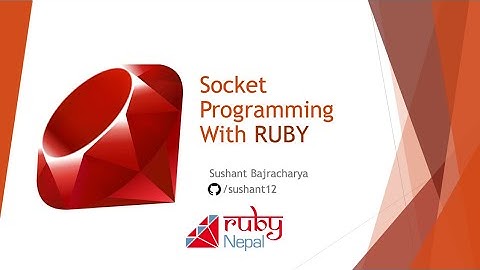 Socket Programming in Ruby | RubyNepal.org