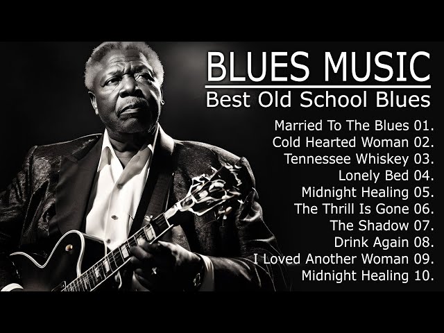 Classic Blues Music Best Songs || Excellent Collections of Vintage Blues Songs (Lyrics) class=
