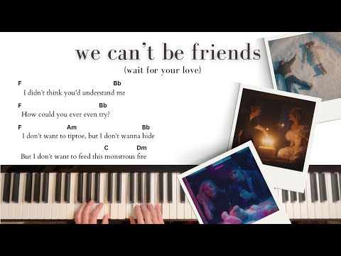 We Can't Be Friends - Ariana Grande | Easy Piano Chords