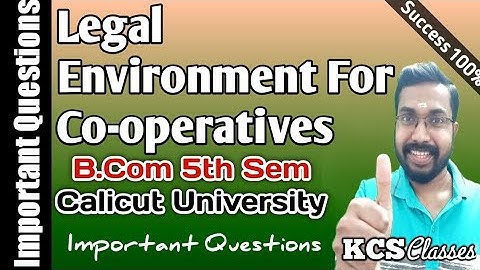 Legal Environment For Co-operatives|Important Questions|Calicut University Bcom 5th Semester