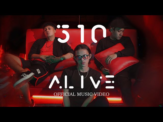 510 - ALIVE (Official Music Video) class=