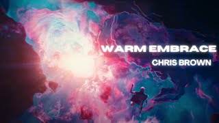 Chris Brown - We (Warm Embrace) 🎵 Slowed \/ Reverb 🎵