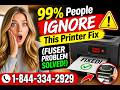 99% People Ignore This Printer Fix (Fuser Problem Solved!) | Laser Printer Fuser Problem? Watch This