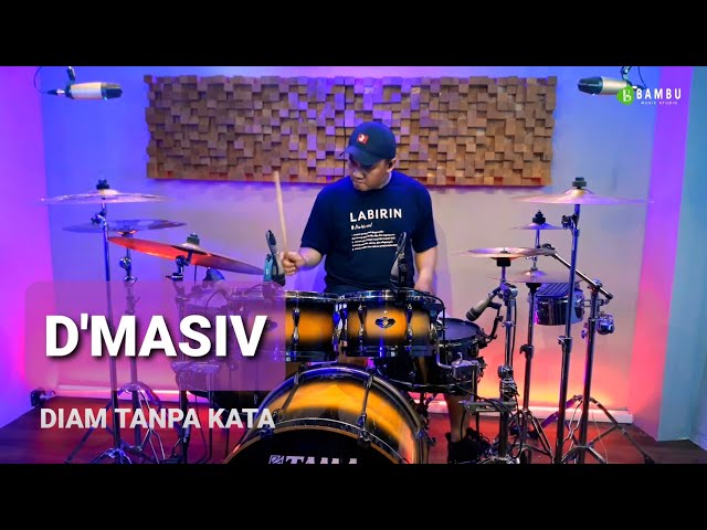 DIAM TANPA KATA - D'MASIV (Drum Cover) By Vicky Shalov class=