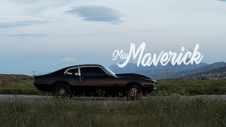 1973 Ford Maverick: Miss Maverick