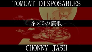 Chonny Jash - Tomcat Disposables Will Wood Cover